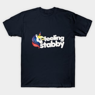 Feeling Stabby Unicorn T-Shirt